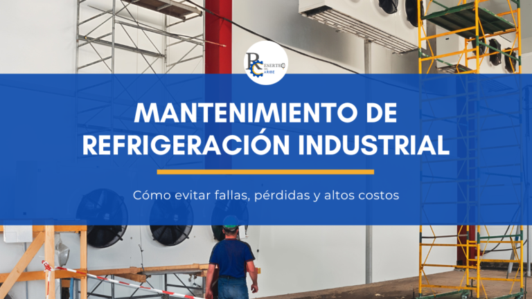 Mantenimiento de refrigeración industrial